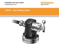 Installation and users guide H2000501810A TS27R tool (Page 1 / 4) TS27R_tool_setting_probe_installation_and_users_guide